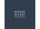 Marquee Hire London