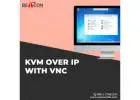 Access PCs remotely through KVM over IP with VNC support