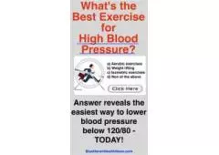 What are the 3 best exercises for high blood pressure?
