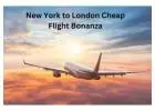 Unlock Savings: New York to London Cheap Flight Bonanza