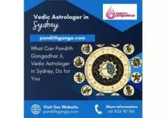 What Can Pandith Gangadhar Ji, Vedic Astrologer in Sydney, Do for You